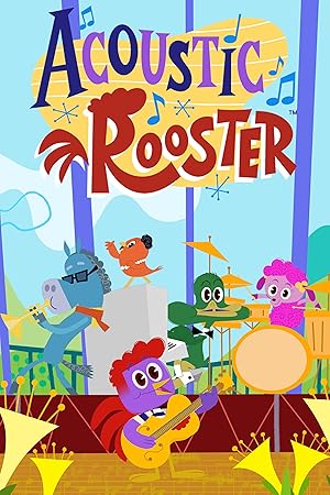 Acoustic Rooster and His Barnyard Band