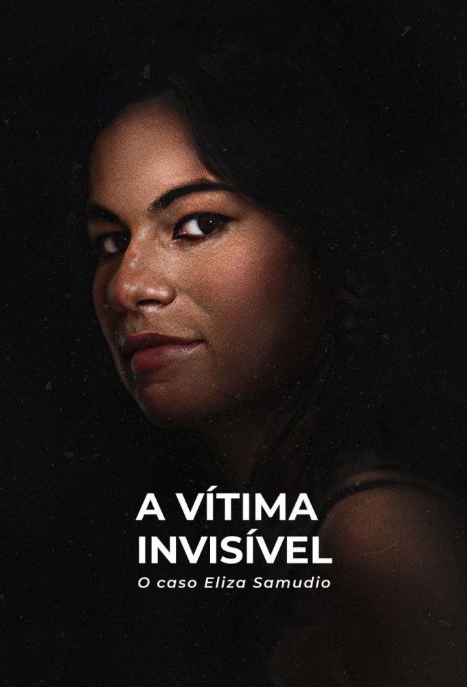 An Invisible Victim The Eliza Samudio Case