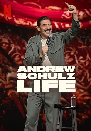 Andrew Schulz LIFE