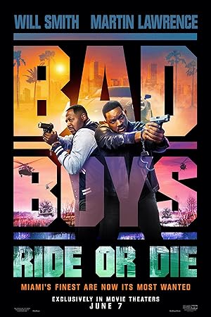 Bad Boys Ride or Die