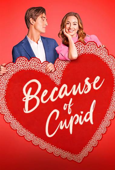 فيلم Because of Cupid 2026 مترجم - باهي فيلم
