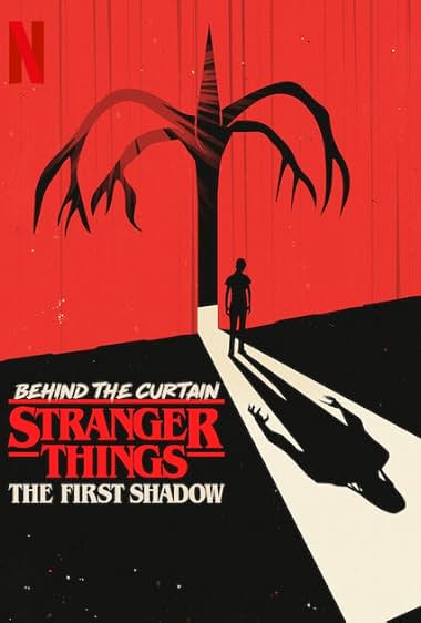 Behind the Curtain Stranger Things The First Shadow