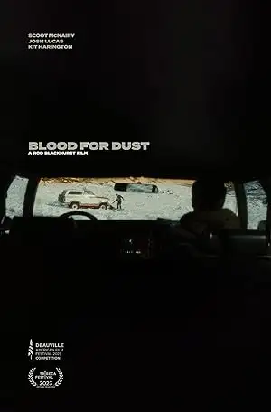Blood for Dust