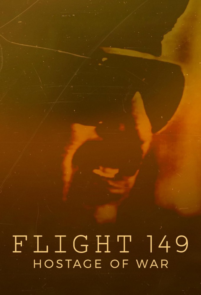 Flight 149 Hostage of War