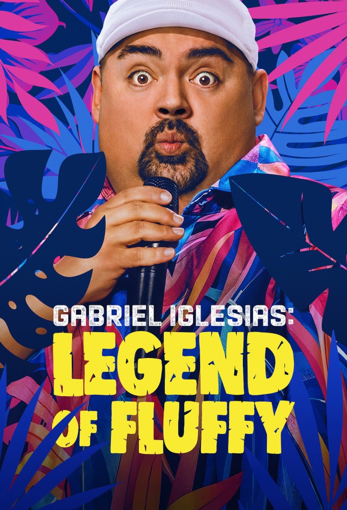 Gabriel Iglesias Legend of Fluffy