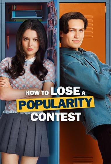 فيلم How to Lose a Popularity Contest 2026 مترجم - باهي فيلم