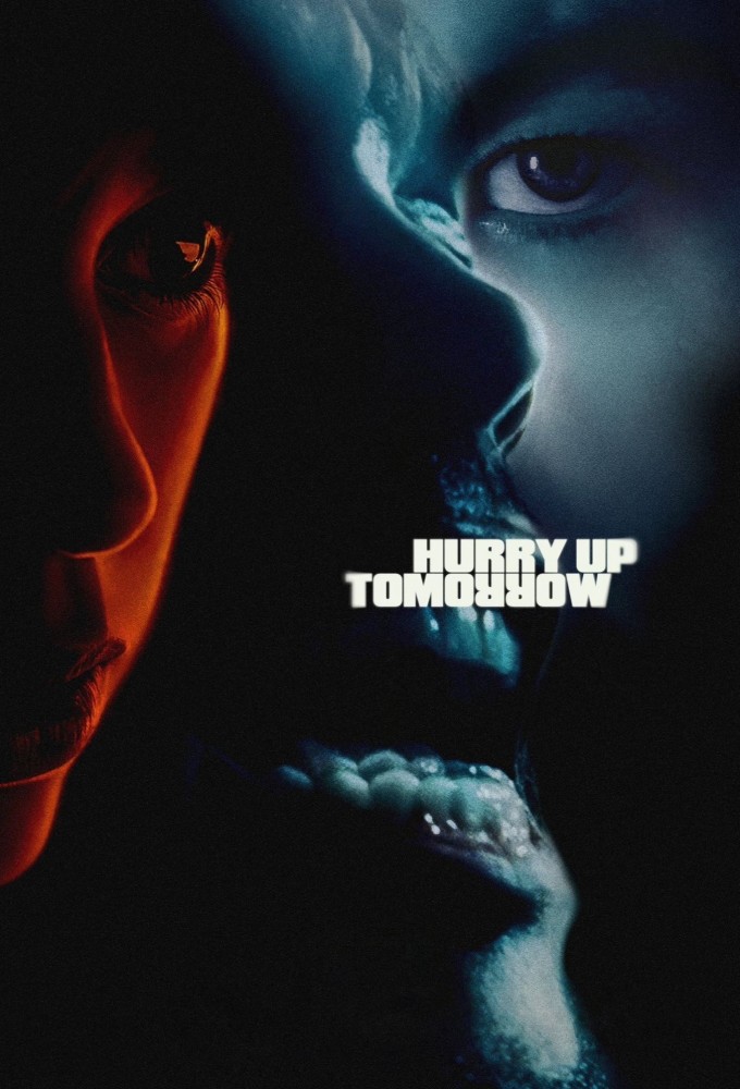 Hurry Up Tomorrow