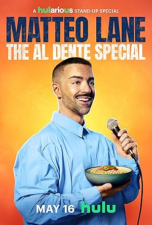 Matteo Lane The Al Dente Special