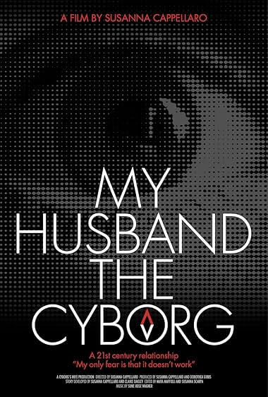 My Husband the Cyborg