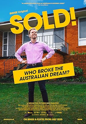 Sold! Who Broke the Australian Dream!