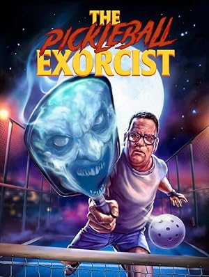 The Pickleball Exorcist
