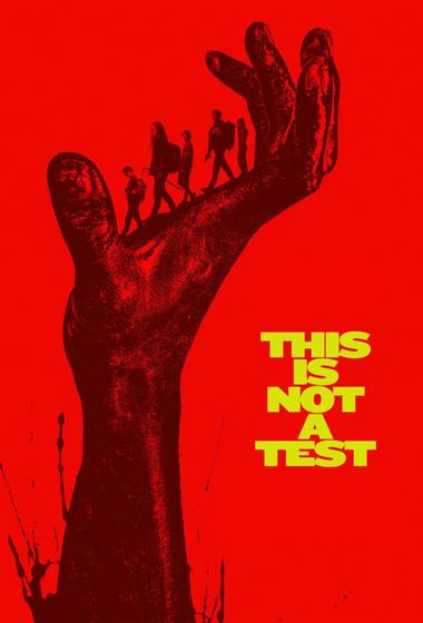 فيلم This Is Not a Test 2026 مترجم - باهي فيلم