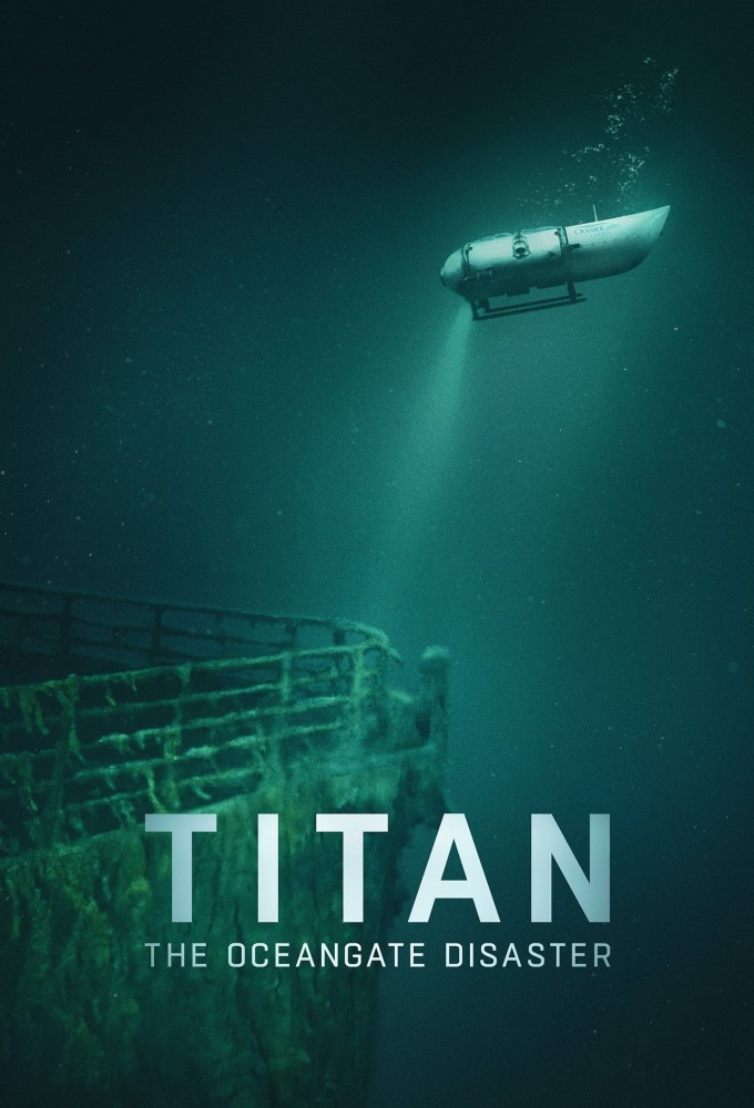 Titan The OceanGate Disaster